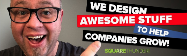 A picture of Aaron Cushing of Square Thunder points to some text that reads "We design awesome stuff to help companies grow!"